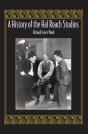 A History Of The Hal Roach Studios - Preview