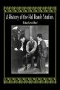 A History Of The Hal Roach Studios - Preview