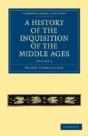A History Of The Inquisition Of The Middle Ages: Volume 1 - Preview