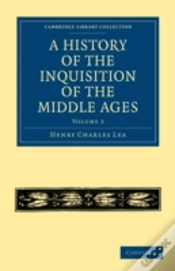 Capa do artigo A History Of The Inquisition Of The Middle Ages: Volume 2