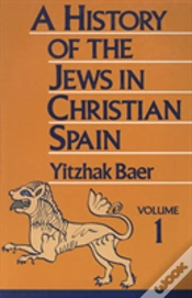 Capa do artigo A History Of The Jews In Christian Spain, Volume 1