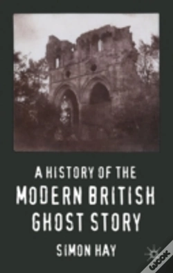 Capa do artigo A History Of The Modern British Ghost Story