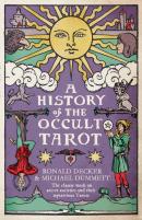 A History Of The Occult Tarot