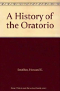A History Of The Oratorio - Preview