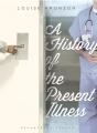 A History Of The Present Illness - Preview