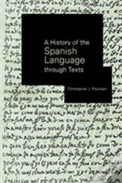Capa do artigo A History Of The Spanish Language Through Texts