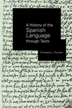 Capa do artigo A History Of The Spanish Language Through Texts