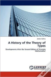 A History Of The Theory Of Types