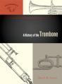 A History Of The Trombone - Preview