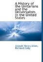 A History Of The Unitarians And The Univ - Preview
