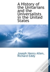 Capa do artigo A History Of The Unitarians And The Univ
