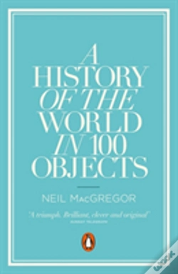 Capa do artigo A History Of The World In 100 Objects