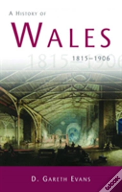 Capa do artigo A History Of Wales 1815-1906