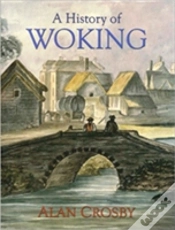 Capa do artigo A History Of Woking