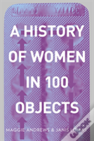 A History Of Women In 100 Objects