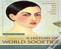 A History Of World Societies, Concise, Volume 2