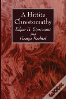 A Hittite Chrestomathy
