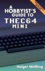A Hobbyist'S Guide To Thec64 Mini - Preview
