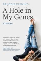 A Hole In My Genes