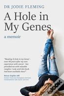 A Hole In My Genes