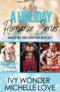 A Holiday Romance Series: Saved By The D - Preview