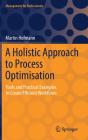 A Holistic Approach To Process Optimisation - Preview