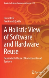 A Holistic View Of Software And Hardware Reuse