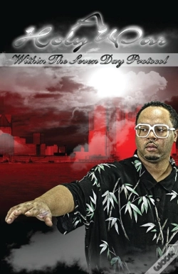 Capa do artigo A Holy War Within The Seven Day Protocol