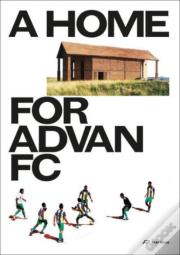 A Home For Advan Fc