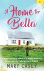 A Home For Bella: A Heartwarming Novel O - Preview