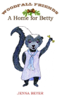 A Home For Betty - Preview