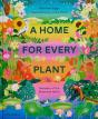 A Home For Every Plant - Preview
