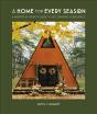 A Home For Every Season - Preview