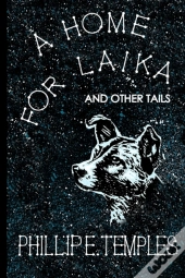 A Home For Laika