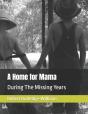A Home For Mama - Preview