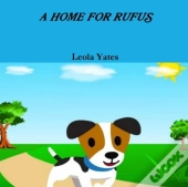 A Home For Rufus