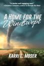 A Home For The Windswept - Preview
