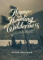 A Home In The Howling Wilderness - Preview