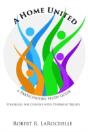 A Home United: A Participatory Study Guide - Preview