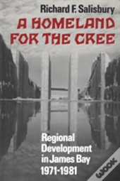 A Homeland For The Cree