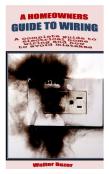 A Homeowners Guide To Wiring