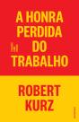 A Honra Perdida do Trabalho - Preview