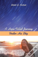 A Hope-Filled Journey Under His Sky