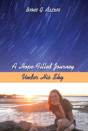 A Hope-Filled Journey Under His Sky - Preview