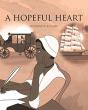 A Hopeful Heart - Preview