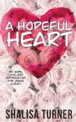 A Hopeful Heart