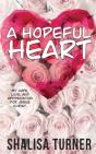 A Hopeful Heart - Preview