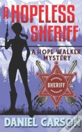 A Hopeless Sheriff