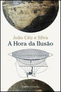A Hora da Ilusão