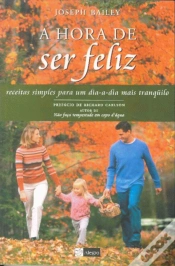 Capa do artigo A Hora de Ser Feliz